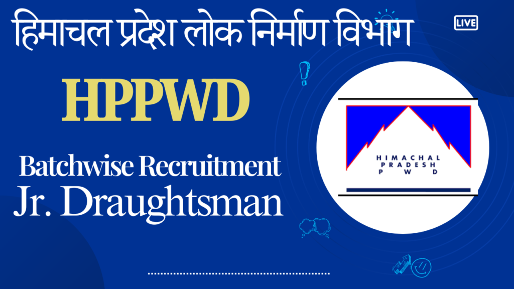 HPPWD Junior Draughtsman (Civil) Recruitment 2024