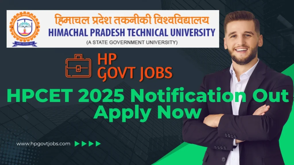 HPCET 2025 Notification Out Apply Now | HP Govt Jobs